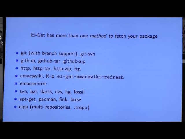 El-get - Dimitri Fontaine - Emacs Conference 2013