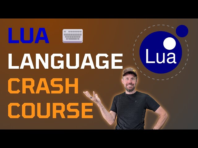Full Lua Crash Course 💥 2.5 Hours 🖥️⌨️ Beginner's Programming Fundamentals Guide for Developers
