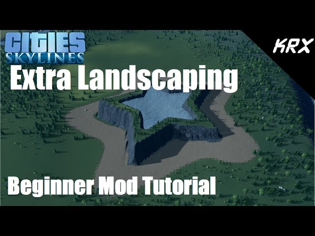 Extra Landscaping Tools Mod Tutorial and Overview - Cities Skylines