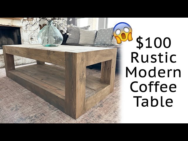 DIY Modern Wood Coffee Table for Under $100!