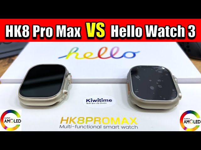 HELLO WATCH 3 vs HK8 PRO MAX - AMOLED Screen Comparison