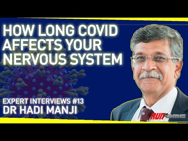 Why The Nervous System Is At The Heart of Long Covid | With Dr Hadi Manji