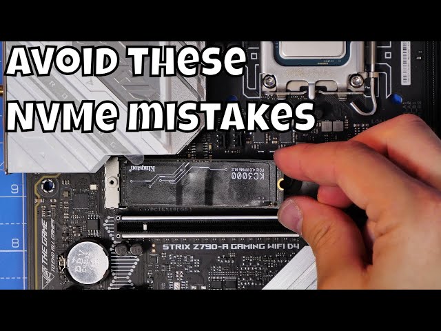 Don't make these mistakes with your NVMe SSD installation - NVMe tips and tricks