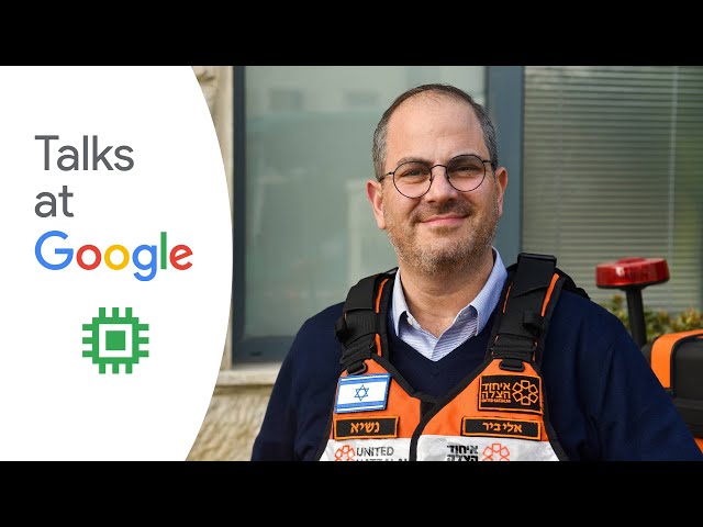 Eli Beer | Innovative Emergency Care | Talks at Google
