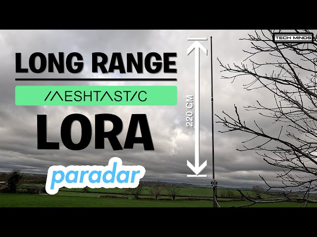 Long Range Lora Antenna From Paradar - This is huge!