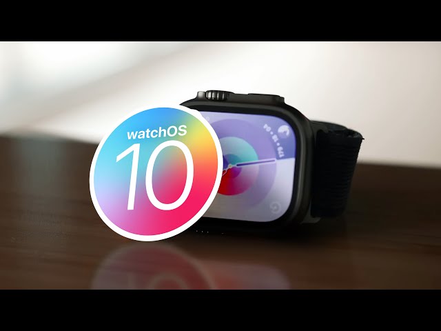 watchOS 10: All NEW Features You Need to Know!