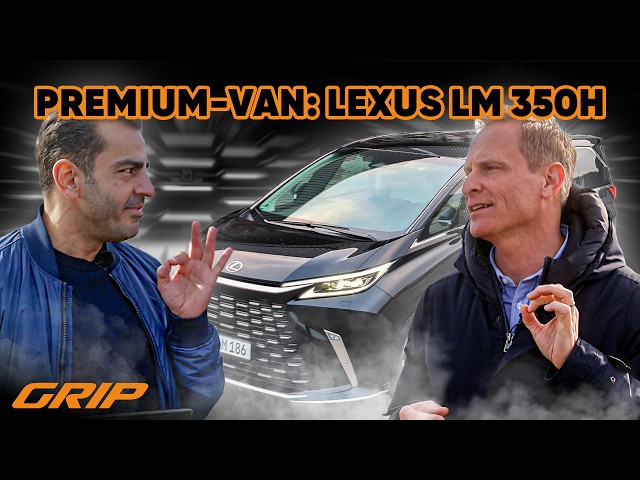 Sündhaft teurer Luxus-Van: Hamid & Matze checken Lexus LM 350h 🤑🚐 | GRIP