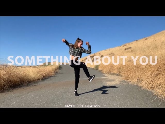 Something About You - Rudimental & Elderbrook | Kaycee Rice Choreography
