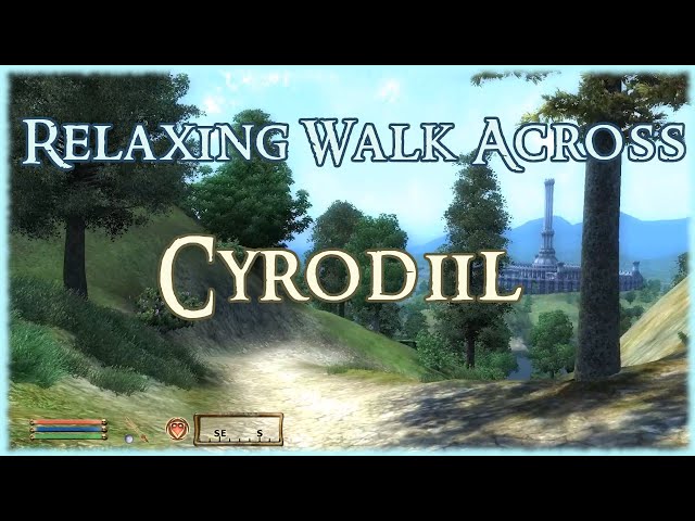 Relaxing Walk Across Cyrodiil - Ambient Music and Sounds (Oblivion)