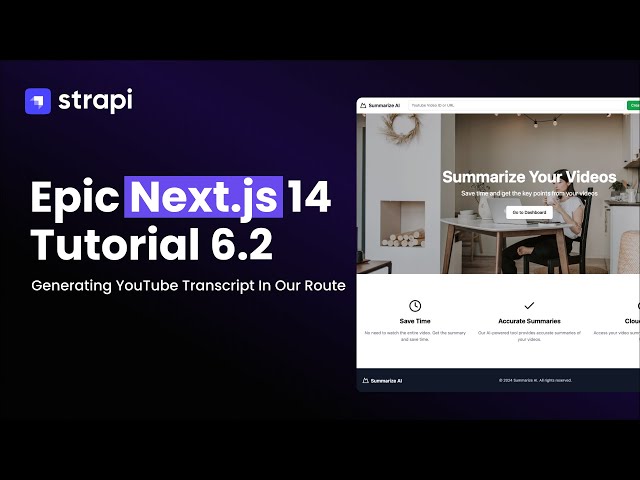 Generating YouTube Transcript via API Route Handlers  – Part 6.2 Epic Next.js Tutorial for Beginners