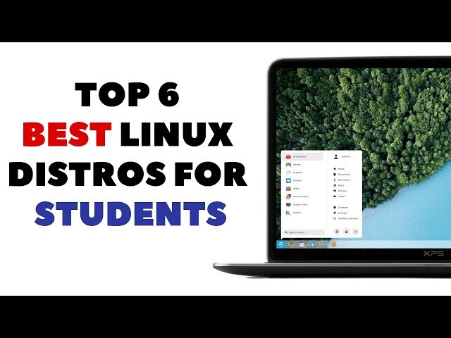 Top 6 Best Linux Distros for Students | Can students use Linux in schools and colleges?