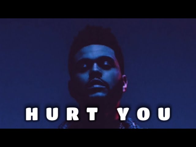 The Weeknd ft. Gesaffelstein - Hurt You (Deep Pitch) Lyrics