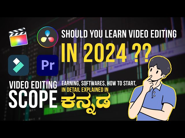 Video editing in kannada | Video Editing Scope | Premiere pro in Kannada | Video Editing Tutorial