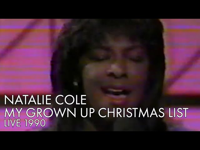 Natalie Cole | My Grown Up Christmas List | Live 1990s