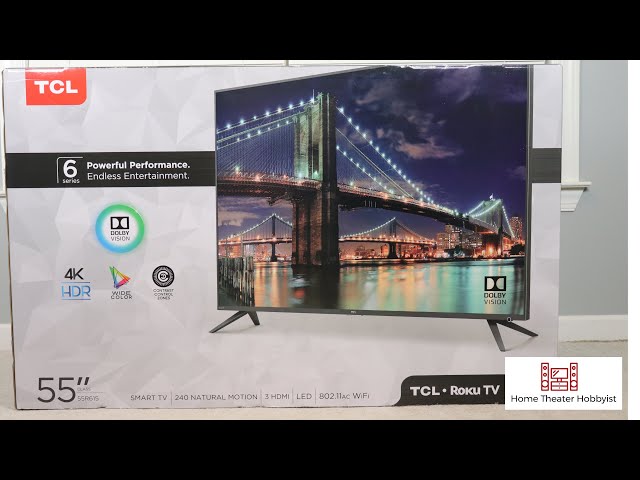 TCL 6 Series 55" Unboxing - Initial Thoughts