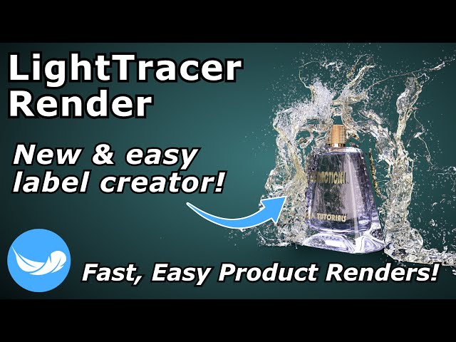 LightTracer Render | Updates and Label Tool