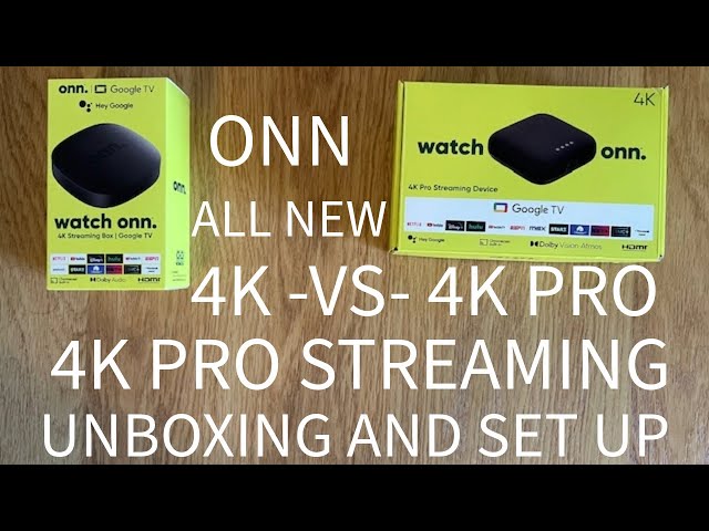 ONN 4K PRO STREAMING UNBOXING AND SET UP