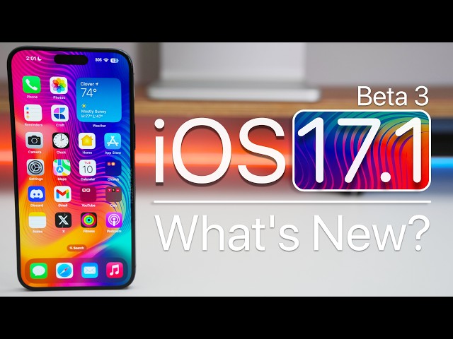iOS 17.1 Beta 3 is Out! - What's New?