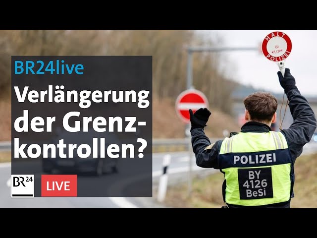 Faeser in Waidhaus: Grenzkontrollen während der EM und danach? | BR24live