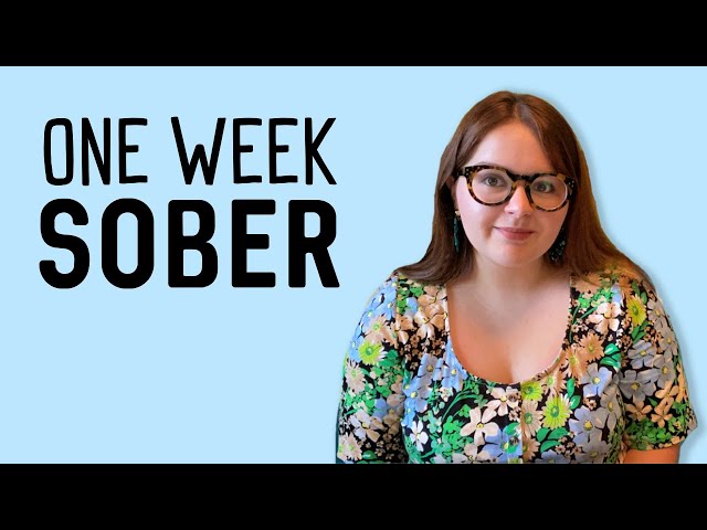 One Week Sober from Alcohol - 7 Day Vlog