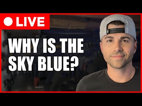 SCIENCE CLASS #3- Why is the Sky Blue?