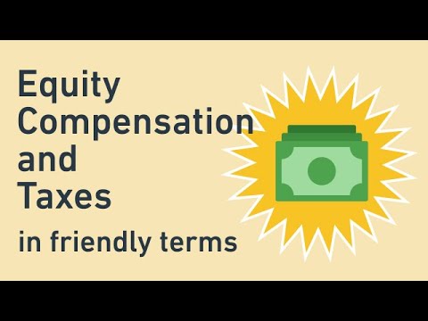 Equity Compensation & Taxes