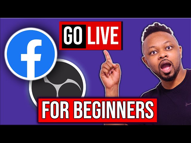 [UPDATED] EASY WAY To Live Stream On FACEBOOK using OBS Studio in 2024