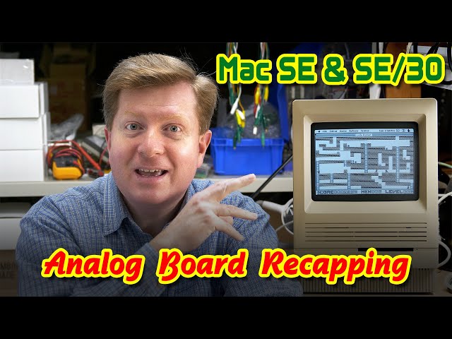 Macintosh SE & SE/30 Analog Board Recapping Walkthrough