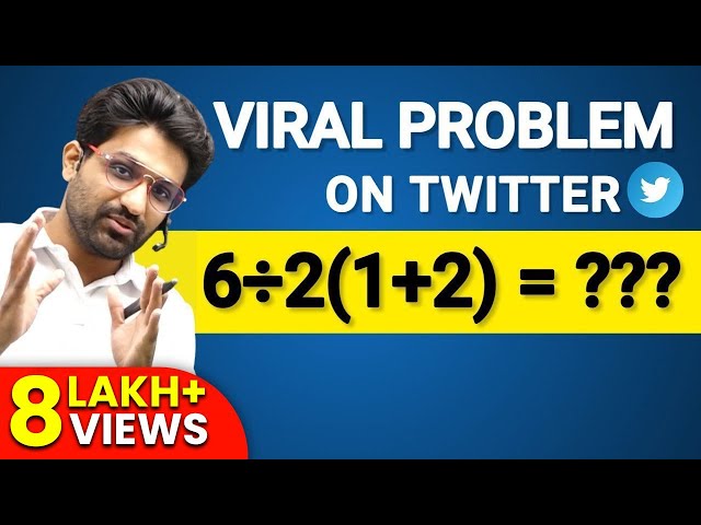 6÷2(1+2) = ? Mathematician Explains The Correct Answer | Viral Twitter Problem Solved By Aman Sir