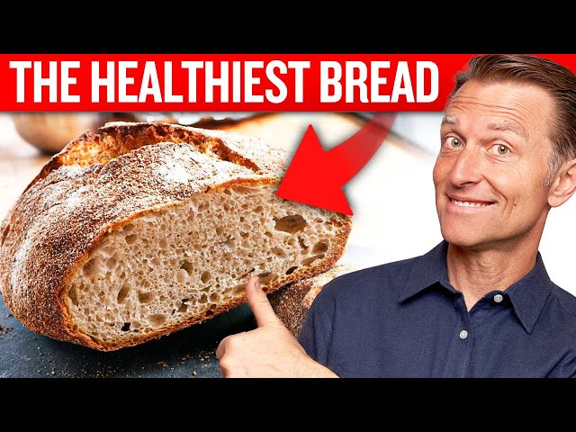 Say Goodbye to Unhealthy Bread – Dr. Berg's Healthiest Bread in the World