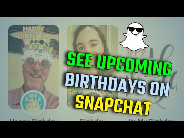 How to See Birthdays on Snapchat [2023]  ||  How to See Upcoming Birthdays on Snapchat