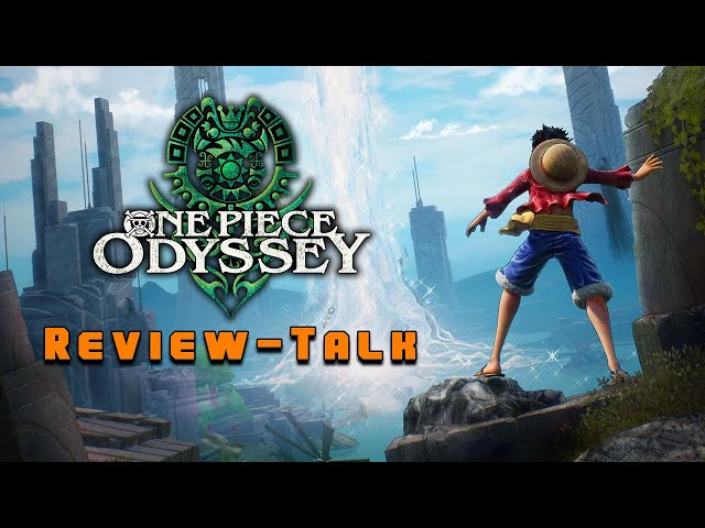 One Piece Odyssey - Der Review-Talk