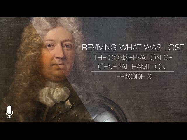 Reviving What Was Lost - Conserving General Hamilton - Episode 3