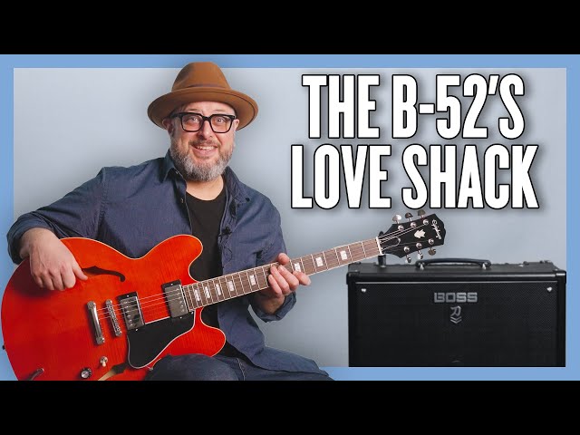 The B-52's Love Shack Guitar Lesson + Tutorial
