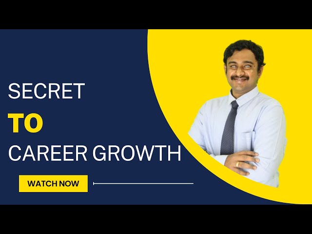 Secret to Accelerated Career ￼Growth