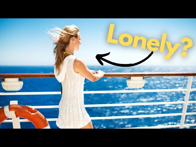 Is Solo Cruising Lonely? 😞