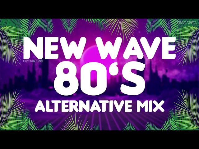 NON-Stop New Wave 80's || NEW WAVE ALTERNATIVE || MiX VOL.1