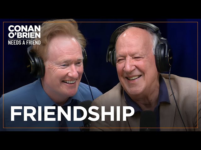 Conan Has One Hour To Become Best Friends With Werner Herzog | Conan O'Brien Needs A Friend