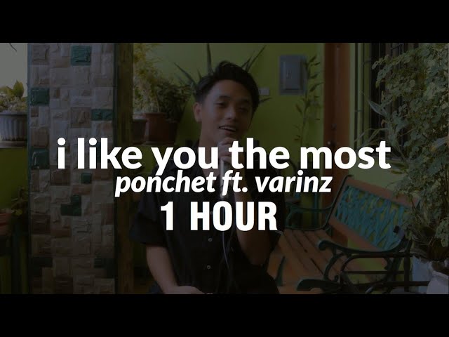 [1 HOUR] ponchet - i like you the most ft. varinz (shad english cover)