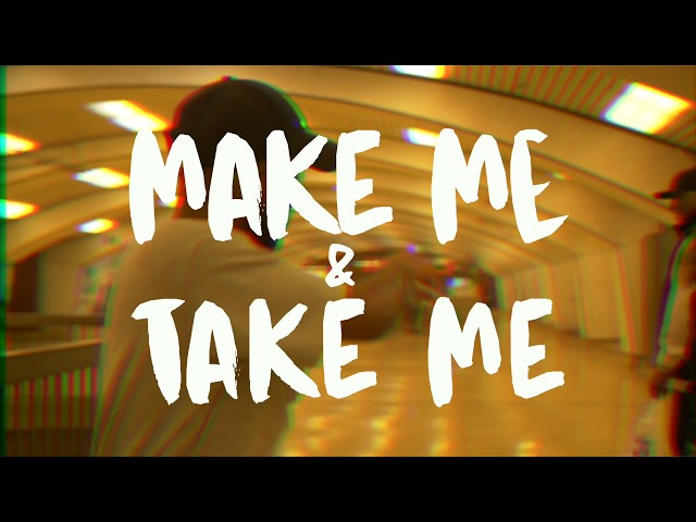 Caleborate - Make Me & Take Me (Official Music Video)
