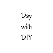 Day with DIY